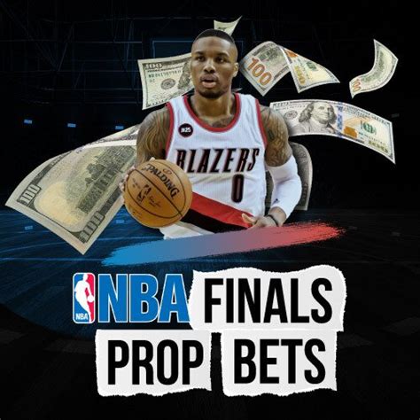 nba finals prop bets|NBA Finals Props: 5 Series Bets You Need to Make Ahead of .